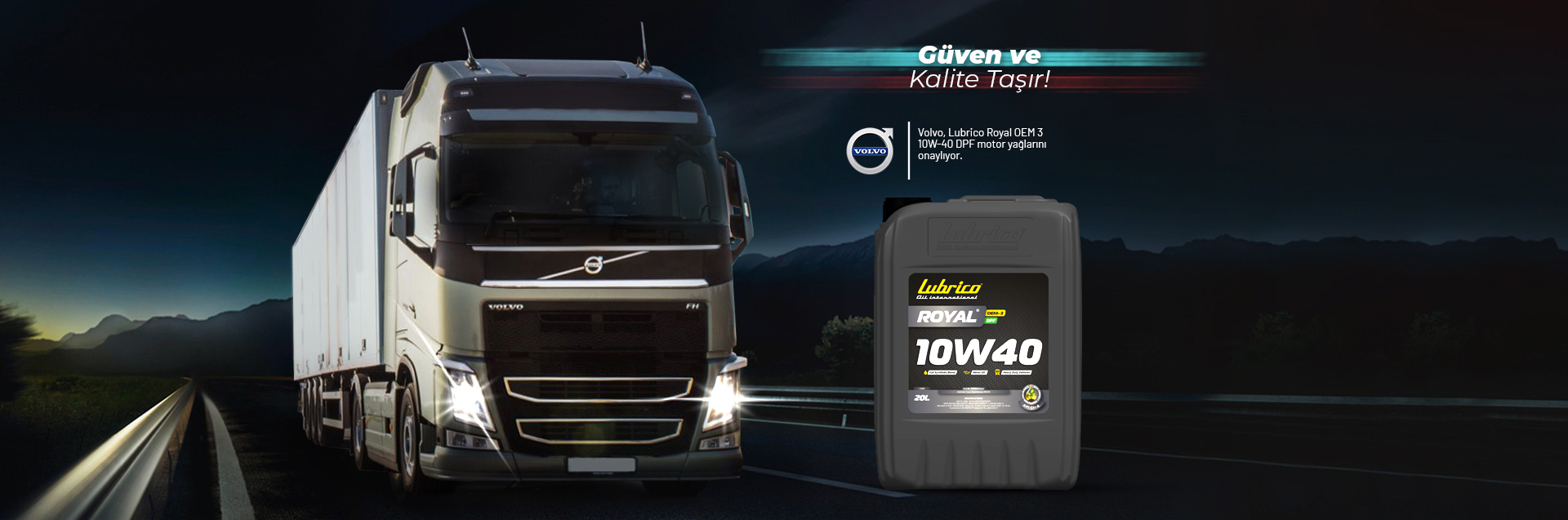 Güven ve kalite taşır!